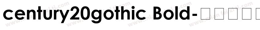 century20gothic Bold字体转换